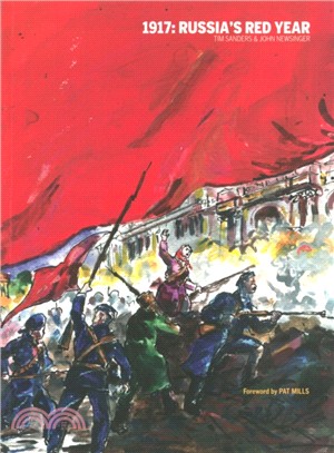 1917: Russia's Red Year