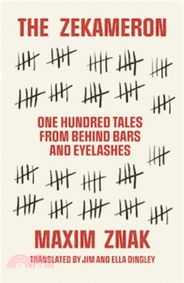 The Zekameron: One Hundred Tales from Behind Bars and Eyelashes