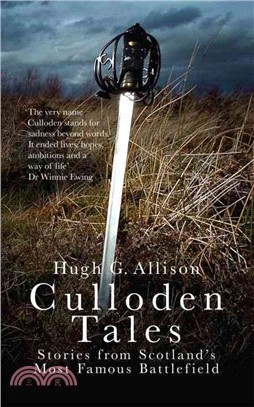 Culloden Tales ─ Stories from Scotland's Most Famous Battlefield