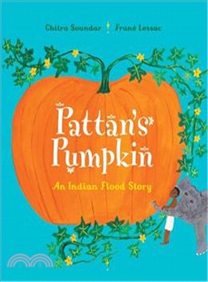 Pattan's Pumpkin: An Indian Flood Story