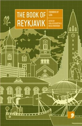 The Book of Reykjavik：A City in Short Fiction