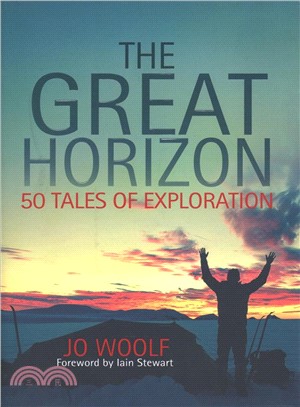 The Great Horizon ― 50 Tales of Exploration