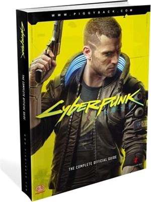 Cyberpunk 2077 ― The Complete Official Guide