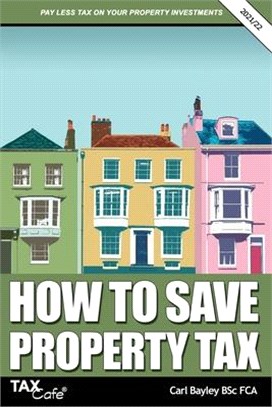 How to Save Property Tax 2021/22