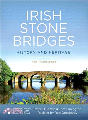 Irish Stone Bridges ─ History and Heritage