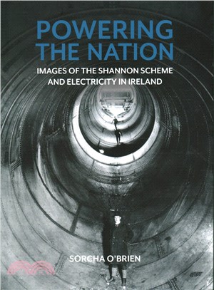 Powering the Nation ─ Images of the Shannon Scheme and Electricity in Ireland