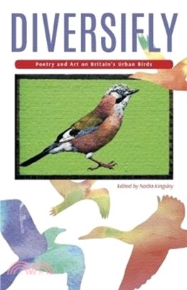 Diversifly：Poetry and Art on Britain's Urban Birds