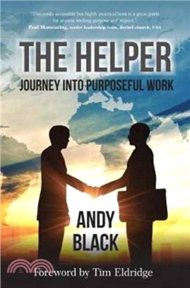 The Helper：Journey into Purposeful Work