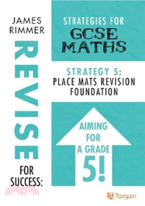 Place Mats - Revision Foundation：Strategies for GSCE Mathematics