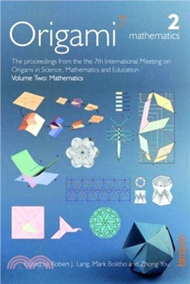 OSME7：The proceedings from the seventh meeting of Origami, Science, Mathematics and Education