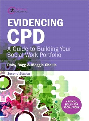 Evidencing Cpd ― A Guide to Building Your Social Work Portfolio