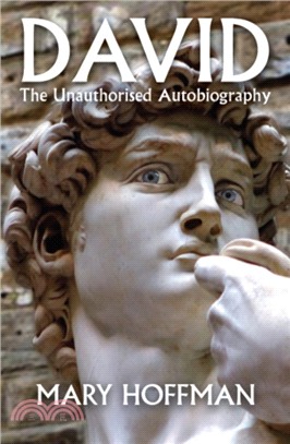 David：The Unauthorised Autobiography