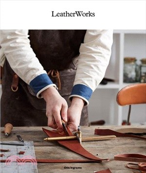 Leatherworks ─ Traditional Craft for Modern Living