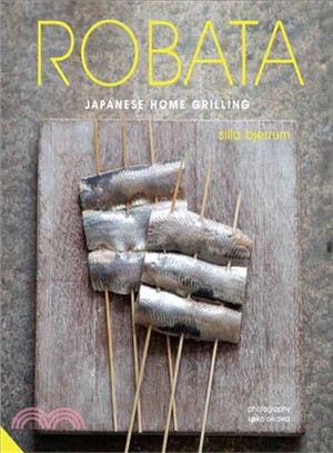 Robata ─ Japanese Home Grilling