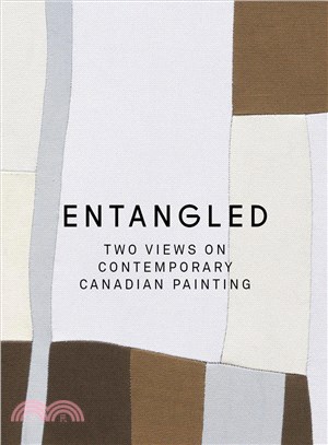 Entangled ─ Two Views on Contemporary Canadian Painting