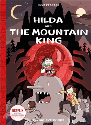 Hilda #6: Hilda and the Mountain King (Hildafolk Comics)(精裝版)