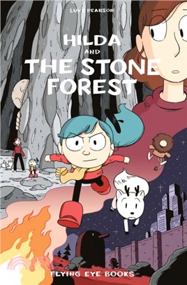 Hilda #5: Hilda and the Stone Forest (Hildafolk Comics)(平裝版)