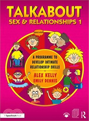 Talkabout Sex and Relationships 1 ― A Programme to Develop Intimate Relationship Skills