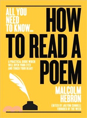 How to Read a Poem ― A Practical Guide Which Will Open Your Eyes - and Touch Our Heart