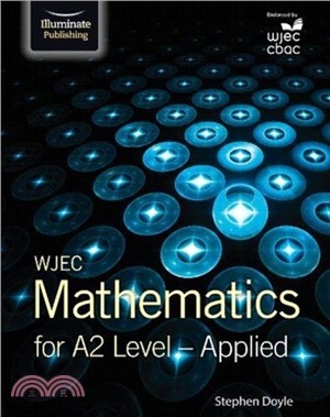 WJEC Mathematics for A2 Level: Applied