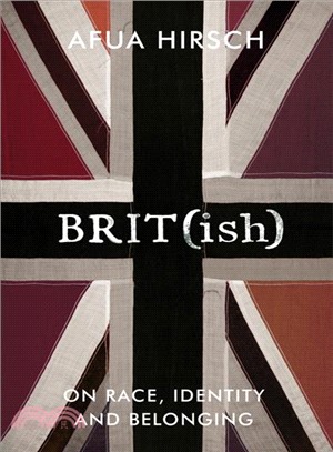 Brit(ish): On Race, Identity and Belonging