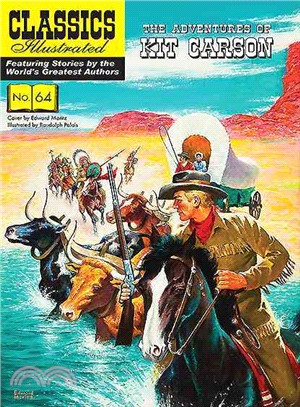 Classics Illustrated 64 ─ The Adventures of Kit Carson