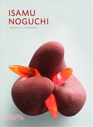 Isamu Noguchi ― Archaic / Modern