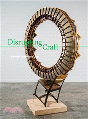 Disrupting Craft ― Renwick Invitational 2018