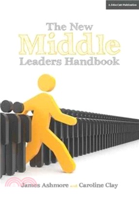 The New Middle Leader's Handbook