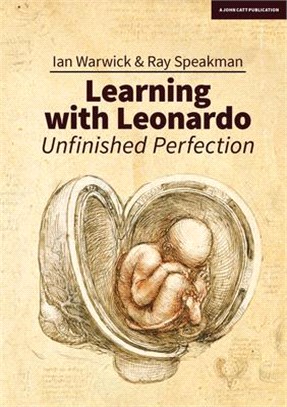 Learning With Leonardo ― Unfinished Perfection - What Does Da Vinci Tell Us About Making Children Cleverer?