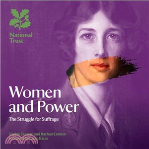 Women and Power ― The Struggle for Suffrage