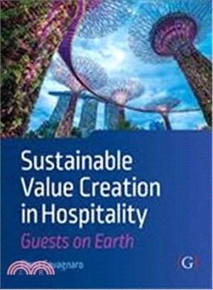 Sustainable Value Creation in Hospitality ― Guests on Earth