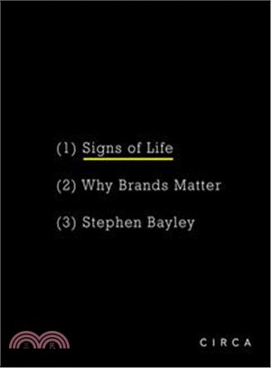 Signs of Life: Why Brands Matter