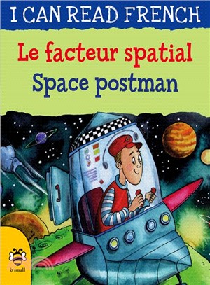 I Can Read French: Space Postman(New Edition)