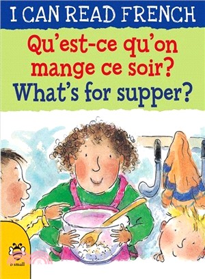 I Can Read French: What'S For Supper(New Edition)