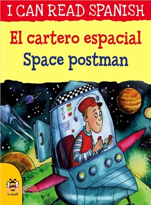 I Can Read Spanish: Space Postman(New Edition)