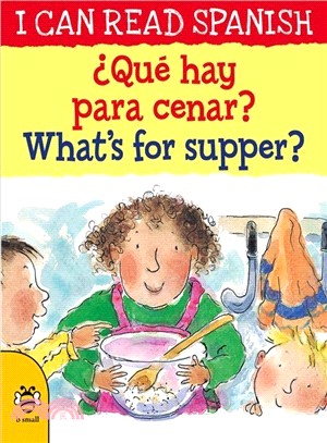 I Can Read Spanish: What'S For Supper(New Edition)