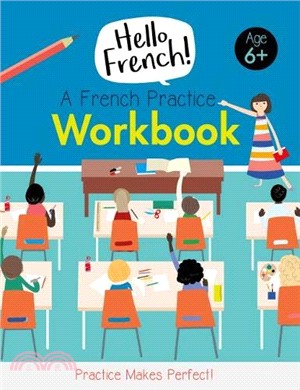 Hello French: A French Practice Workbook