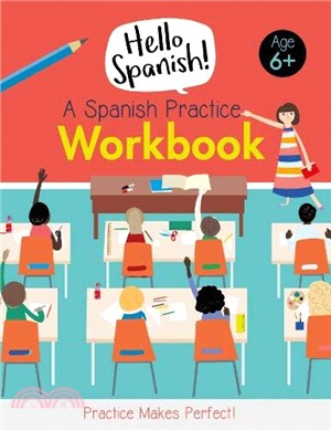 Hello Spanish: A Spanish Practice Workbook