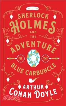 Sherlock Holmes and the Adventure of the Blue Carbuncle