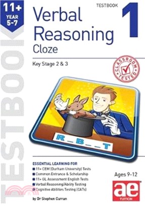 11+ Verbal Reasoning Year 5-7 Cloze Testbook 1