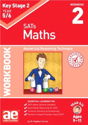 KS2 Maths Year 5/6 Workbook 2：Numerical Reasoning Technique