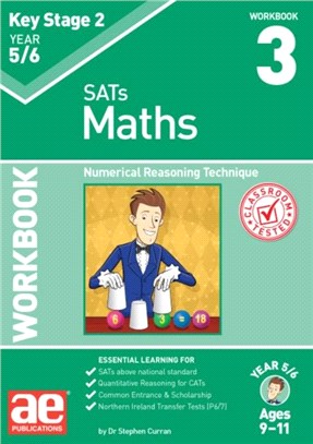 KS2 Maths Year 5/6 Workbook 3：Numerical Reasoning Technique