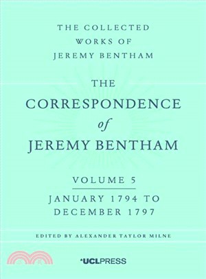 Correspondence of Jeremy Bentham ― January 1794 to December 1797