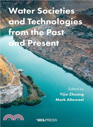 Water Societies and Technologies from the Past and Present