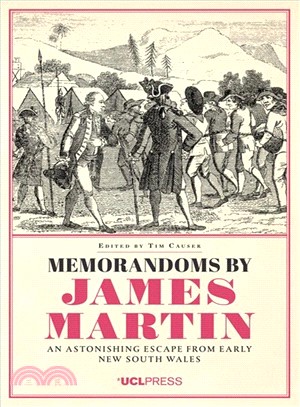 Memorandoms by James Martin ― An Astonishing Escape from Early New South Wales