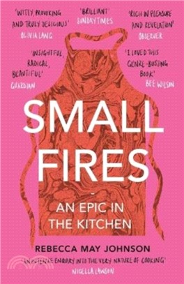 Small Fires：An Epic in the Kitchen