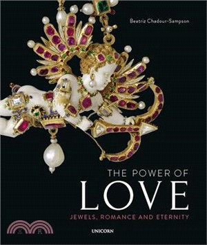 The Power of Love ― Jewels, Romance and Eternity