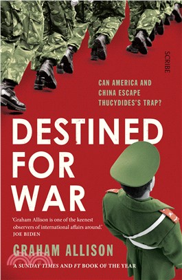 Destined for War : can America and China escape Thucydides' Trap?