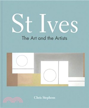 St Ives: The art and the artists